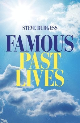 Famous Past Lives 1