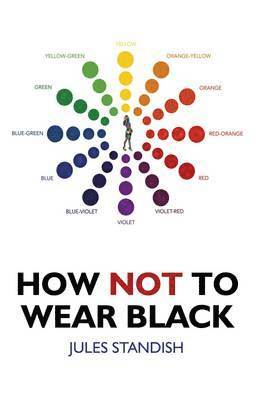 bokomslag How Not to Wear Black