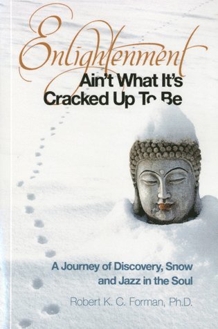 bokomslag Enlightenment Ain`t What It`s Cracked Up To Be - A Journey of Discovery, Snow and Jazz in the Soul