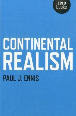 Continental Realism 1