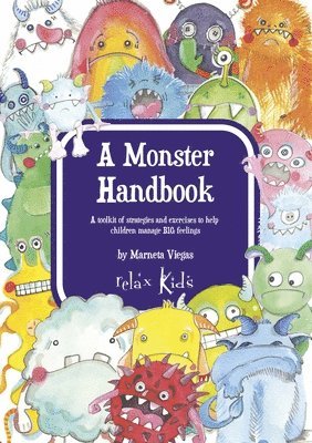 Marneta Viegas - Relax Kids: A Monster Handbook, Häftad