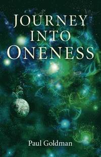 bokomslag Journey Into Oneness