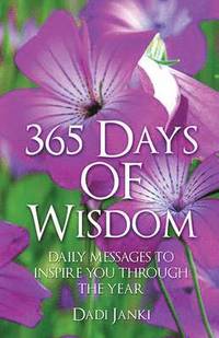 bokomslag 365 Days of Wisdom  Daily Messages To Inspire You Through The Year