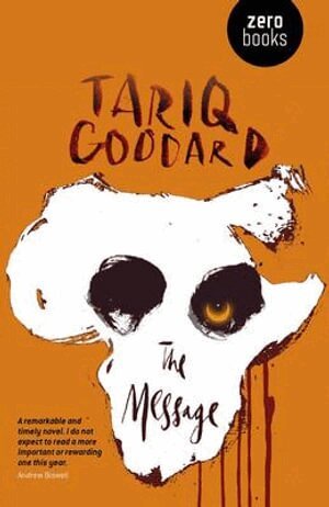 Tariq Goddard - Message, The, Häftad