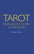 bokomslag Tarot: From Novice to Pro in One Book