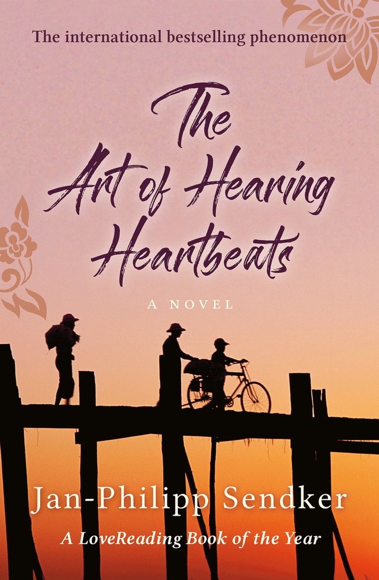 Jan-Philipp Sendker - Art of Hearing Heartbeats, Häftad