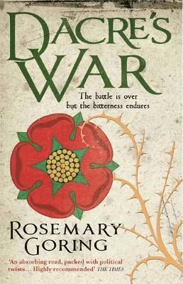 Rosemary Goring - Dacre's War, Häftad