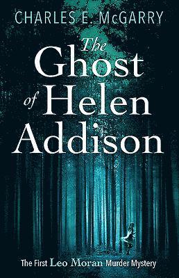 bokomslag The Ghost of Helen Addison