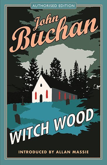 John Buchan - Witch Wood, Häftad