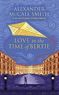 bokomslag Love in the Time of Bertie