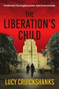 bokomslag The Liberation's Child
