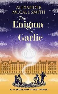 bokomslag The Enigma of Garlic