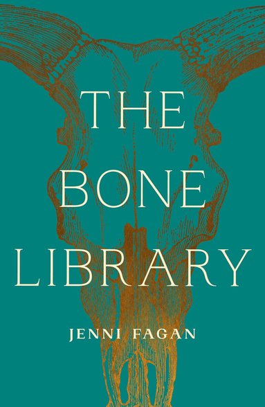 Jenni Fagan - Bone Library, Häftad