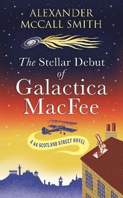 bokomslag The Stellar Debut of Galactica MacFee