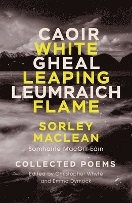White Leaping Flame / Caoir Gheal Leumraich 1