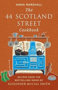 bokomslag The 44 Scotland Street Cookbook