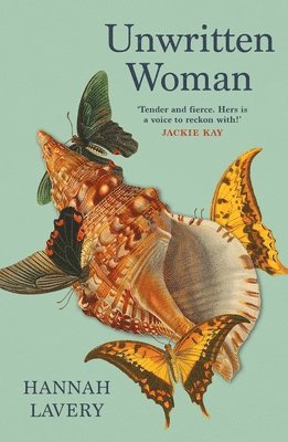 Hannah Lavery - Unwritten Woman, Häftad