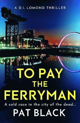 To Pay the Ferryman 1