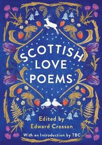 bokomslag Scottish Love Poems