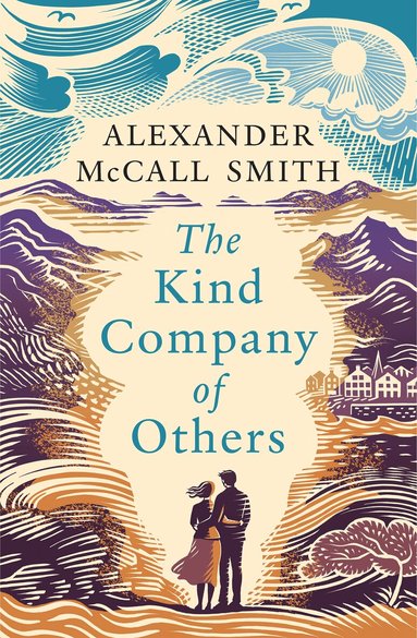 Alexander McCall Smith - Kind Company of Others, Inbunden