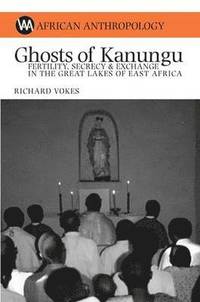 bokomslag Ghosts of Kanungu