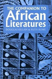 bokomslag A Companion to African Literatures