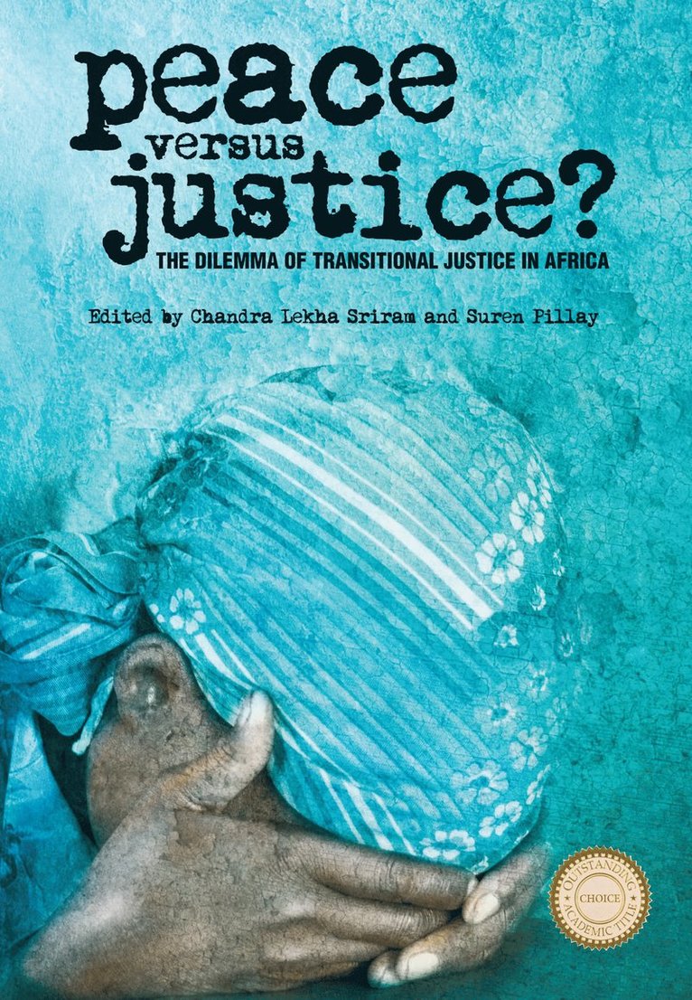 Chandra Lekha Sriram, Suren Pillay, Professor Sriram, Chandra Lekha - Peace versus Justice?, Häftad