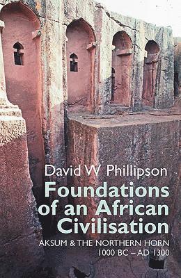 bokomslag Foundations of an African Civilisation