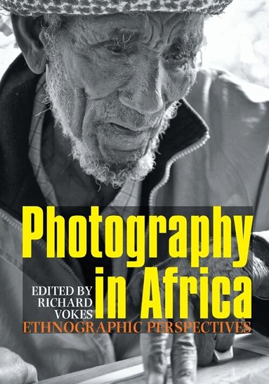 Richard Vokes - Photography in Africa, Häftad