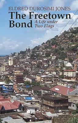 bokomslag The Freetown Bond