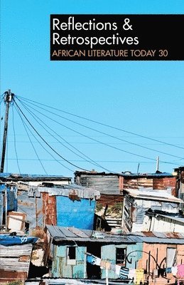 ALT 30 Reflections & Retrospectives: African Literature Today 1