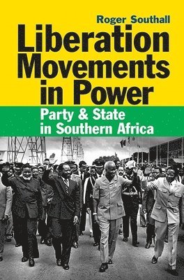 bokomslag Liberation Movements in Power