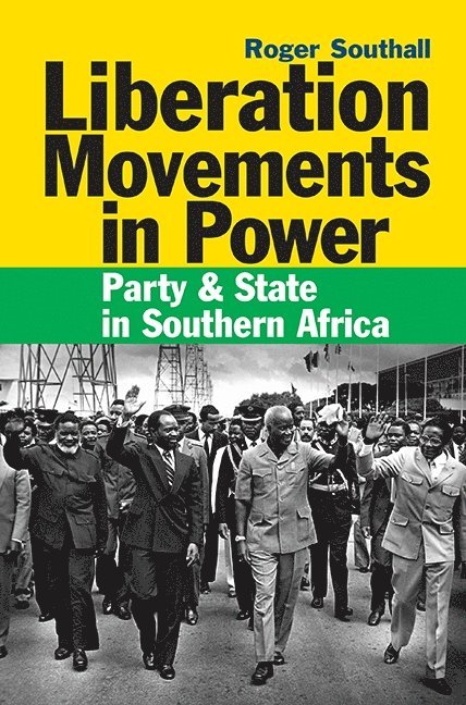 Liberation Movements in Power 1