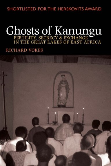 Richard Vokes - Ghosts of Kanungu, Häftad