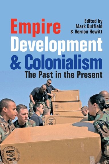 Vernon Hewitt, Mark Duffield, Vernon Hewitt - Empire, Development and Colonialism, Häftad