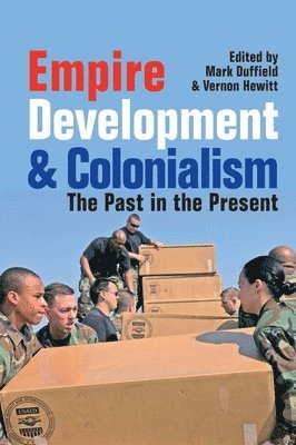 bokomslag Empire, Development and Colonialism