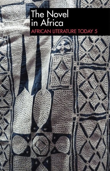 Eldred Jones - ALT 5 The Novel in Africa: African Literature Today, Häftad