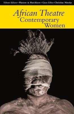 African Theatre 14: Contemporary Women 1
