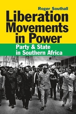 bokomslag Liberation Movements in Power