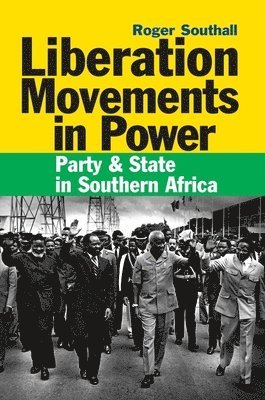 Liberation Movements in Power 1