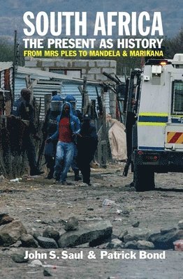 bokomslag South Africa - The Present as History