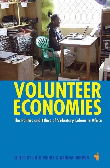 Hannah Brown, Ruth Prince, Hannah Brown - Volunteer Economies, Inbunden