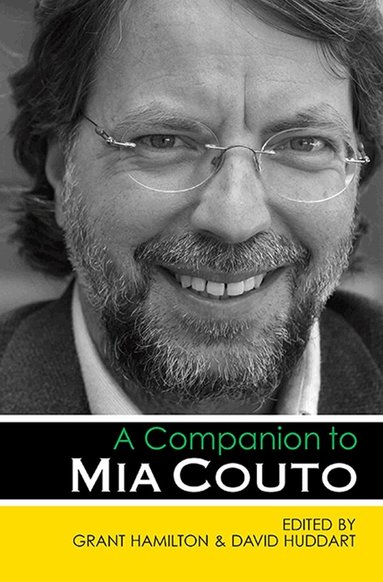 Grant Hamilton, David Huddart - Companion to Mia Couto, Inbunden
