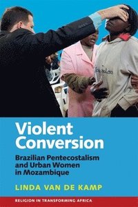 bokomslag Violent Conversion