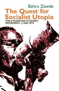 bokomslag The Quest for Socialist Utopia