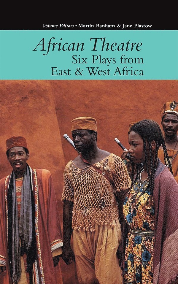 African Theatre 16: Six Plays from East & West Africa 1