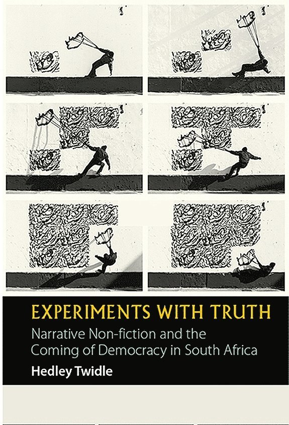 Experiments with Truth