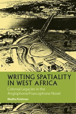 Writing Spatiality in West Africa 1