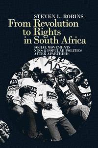 bokomslag From Revolution to Rights in South Africa