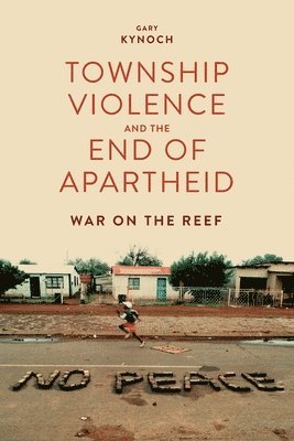Township Violence and the End of Apartheid